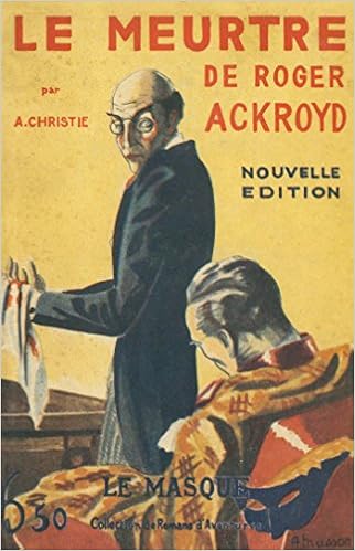 Le Meurtre De Roger Ackroyd Fac Simile Prestige Masque Christie French Edition Christie Agatha 9782702446546 Amazon Com Books