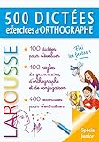 500 dictées et exercices d'orthographe (French Edition) by
