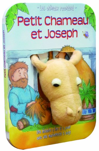 Petit Chameau et Joseph