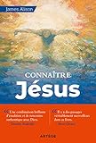 Connaître Jésus (ART.CHRISTIANI.) (French Edition) by