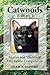 Catwoods: Stories and Studies of Our Feline Companions by 