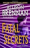 Fatal Secrets: A Novel of Suspense (FBI Trilogy)