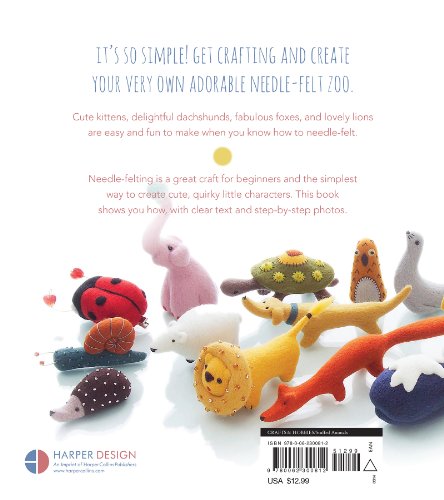 Little Needle-Felt Animals: 30 Cute and Easy-to-Make Friends