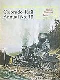 Colorado Rail Annual No. 15: Idaho-Montana Issue