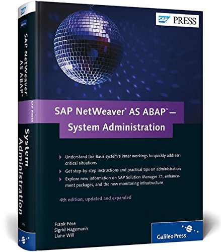 SAP NetWeaver AS ABAP-System Administration by Frank Föse, Sigrid Hagemann, Liane Will