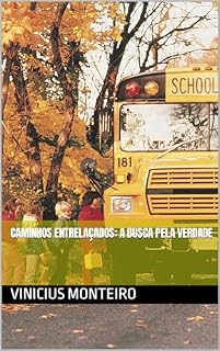 Livro Caminhos Entrelaçados: A Busca pela Verdade