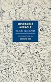 Miserable Miracle (New York Review Books Classics) by 