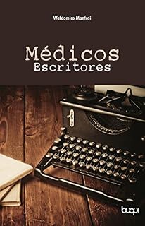 Livro Médicos Escritores