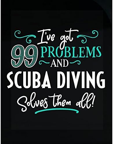 My Family Tee 99 Problems Scuba Diving Solves Them All Gift - Sticker