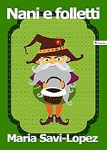 Nani e folletti (Italian Edition)