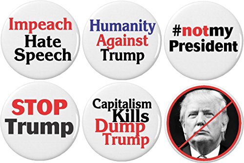 Set 6 Not My President Anti Donald Trump 2.25â€ Buttons Pins Capitalism Kills