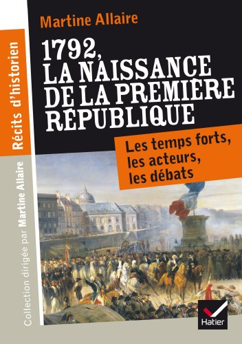 1792, la naissance de la Première République