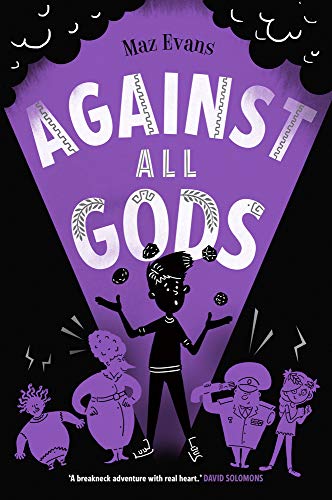 Against All Gods (Who Let the Gods Out?)