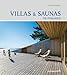 Villas & Saunas in Finland: 2nd extended edition by 