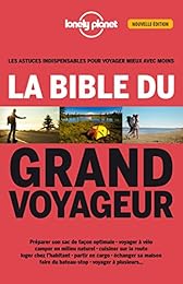 La  bible du grand voyageur
