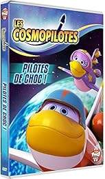 Les Cosmopilotes - Pilotes De Choc !