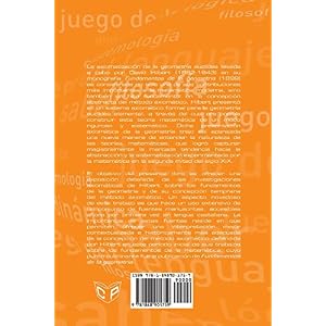David Hilbert y los fundamentos de la geometria (1891-1905) (Spanish Edition)