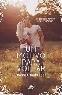 Livro Um motivo para voltar