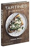 Tartines : Le livre de cuisine by 