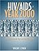 HIV/AIDS at Year 2000: A Sourcebook for Social Workers by 