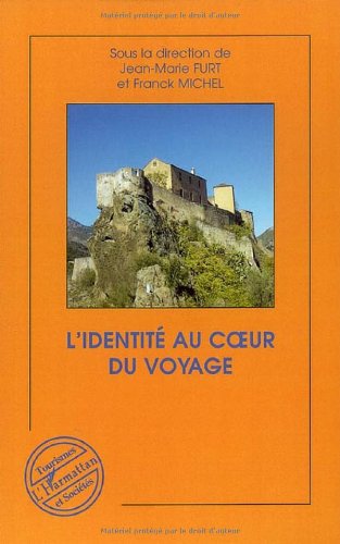L' identité au coeur du voyage