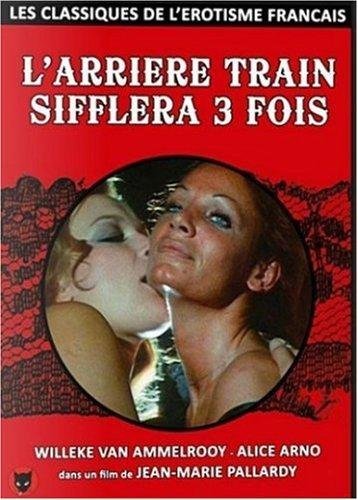 L'arrière-Train Sifflera 3 Fois - Remasterisé