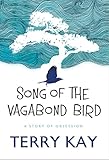Song of the Vagabond Bird