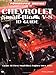 Chevrolet Small-Block V-8 ID Guide (Motorbooks Workshop)