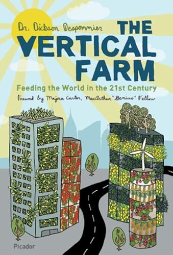 Download The Vertical Farm: Feeding the World in the 21st Century PDF