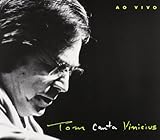 Antônio Carlos Jobim Album: «Tom Canta Vinicius: Ao Vivo» (Front side) Antônio Carlos Jobim Album: «Tom Canta Vinicius: Ao Vivo» (Front side)