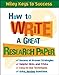 How to Write a Great Research Paper