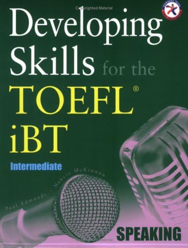 Developing Skills for the TOEFL iBT, Intermediate Speaking (with 2 Audio CDs) Perfect Paperback – July 1, 2006
