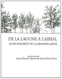 De la lagune à l'airial