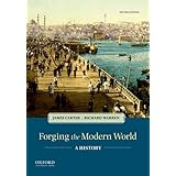 Forging the Modern World: A History