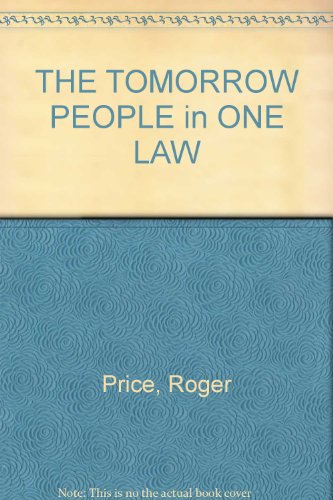 The Tomorrow People in One Law