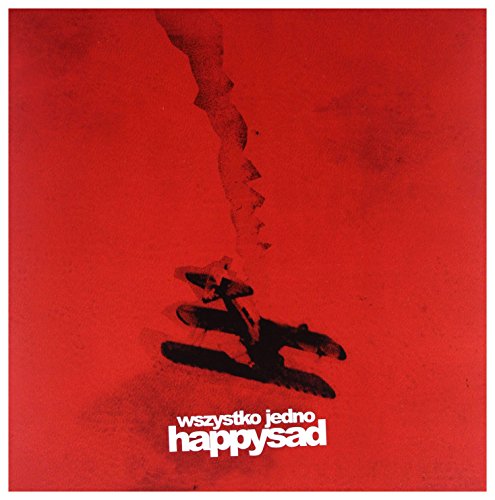 Happysad - Happysad Wszystko Jedno - Zortam Music