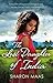 The Lost Daughter of India: A heartbreaking novel of tragedy and secrets that will have you hooked