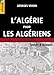 L'Algérie pour les algériens (French Edition) by