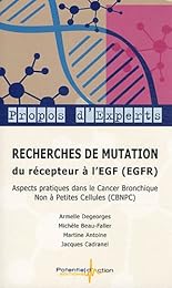 Recherches de mutation du récepteur à l'EGF, EGFR