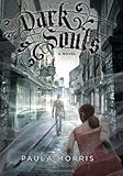 Dark Souls: A Novel