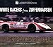 White Racers from Zuffenhausen: Porsche 904, 906, 907, 908, 909, 910 (Ludvigsen Library)