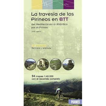 Travesia de los pirineos en btt, la (Deportes De Montaña) Travesia de los pirineos en btt, la (Deportes De Montaña)