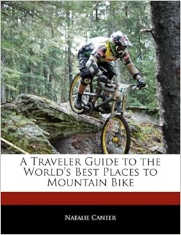 best places in the world to mountain bike