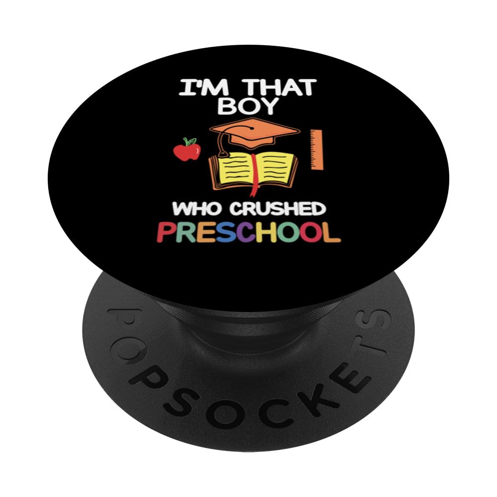 I'm that biy who crushed preschool preschool PopSockets Swappable PopGrip