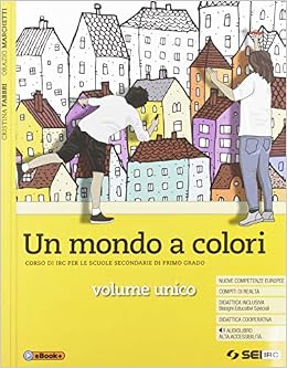 Un Mondo A Colori Corso Di Irc Con Nulla Osta Cei Volume
