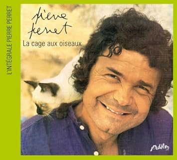 La Cage Aux Oiseaux By Pierre Perret Amazon Com Music