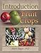 Introduction to Fruit Crops (Crop Science)