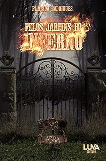 Livro Pelos Jardins do Inferno