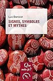 Signes, symboles et mythes: « Que sais-je ? » n° 1605 (French Edition) by 
