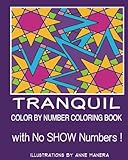 Tranquil Color By Number Coloring Book by 
